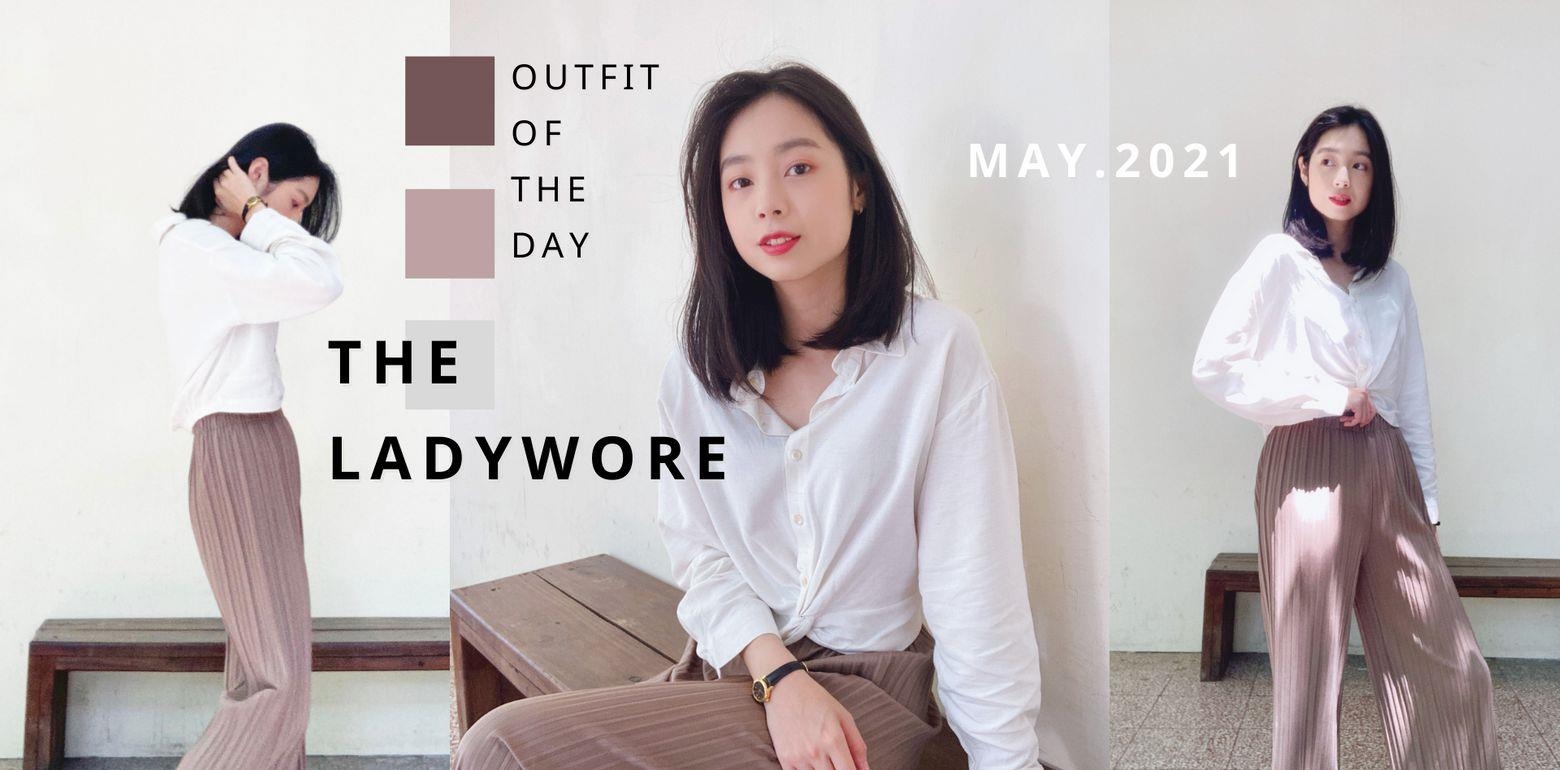 #OOTD  简单 x 俐落 x 百搭｜THE LADYWORE