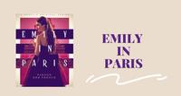 【Emily In Paris】EP.6～10剧评